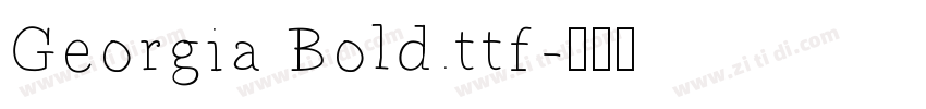 Georgia Bold.ttf字体转换